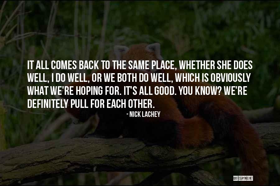 Lachey Nick Quotes By Nick Lachey Lachey Nick Quotes By Nick Lachey