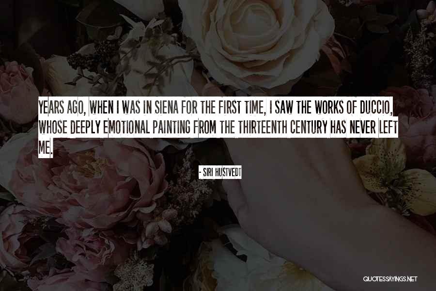 Lachlan Gillespie Quotes By Siri Hustvedt Lachlan Gillespie Quotes By Siri Hustvedt