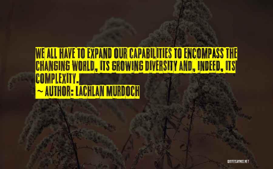 Lachlan Murdoch Quotes 2029402