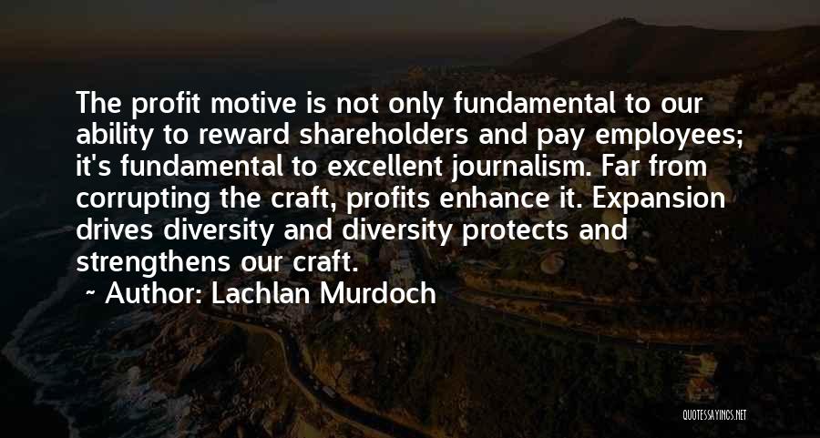 Lachlan Murdoch Quotes 2177399