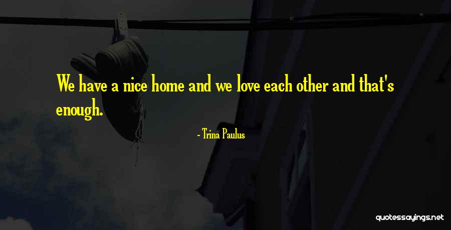 Lachner Chemicals Quotes By Trina Paulus Lachner Chemicals Quotes By Trina Paulus