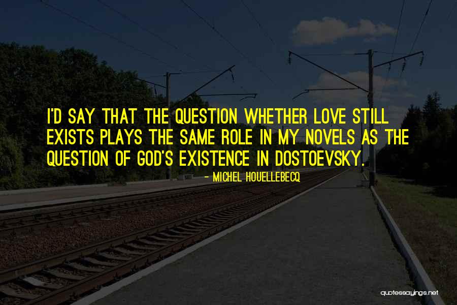 Lachnit Bakery Quotes By Michel Houellebecq Lachnit Bakery Quotes By Michel Houellebecq