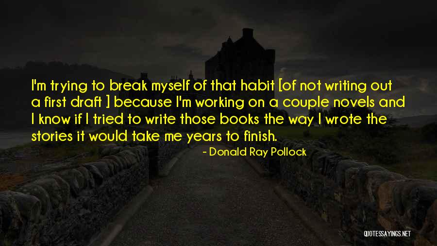 Lachrista Cattery Quotes By Donald Ray Pollock Lachrista Cattery Quotes By Donald Ray Pollock