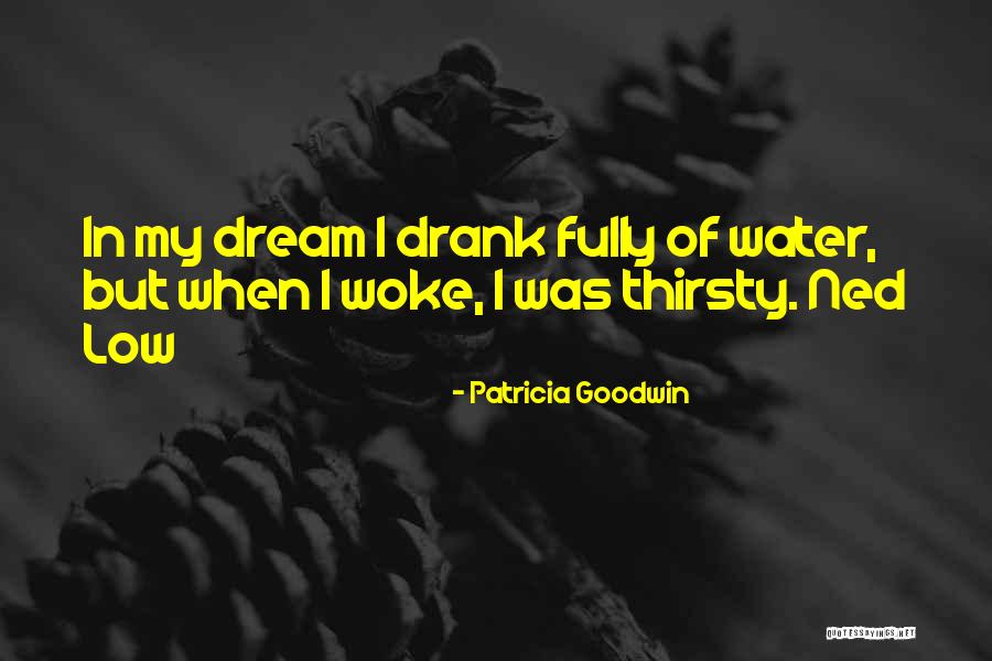 Lachrymose Pronunciation Quotes By Patricia Goodwin Lachrymose Pronunciation Quotes By Patricia Goodwin