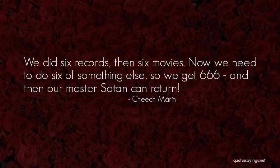 Lachta Robert Quotes By Cheech Marin Lachta Robert Quotes By Cheech Marin