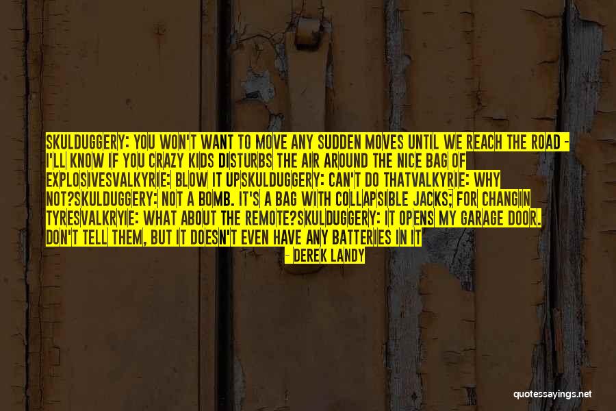 Lachter Magmel Quotes By Derek Landy Lachter Magmel Quotes By Derek Landy