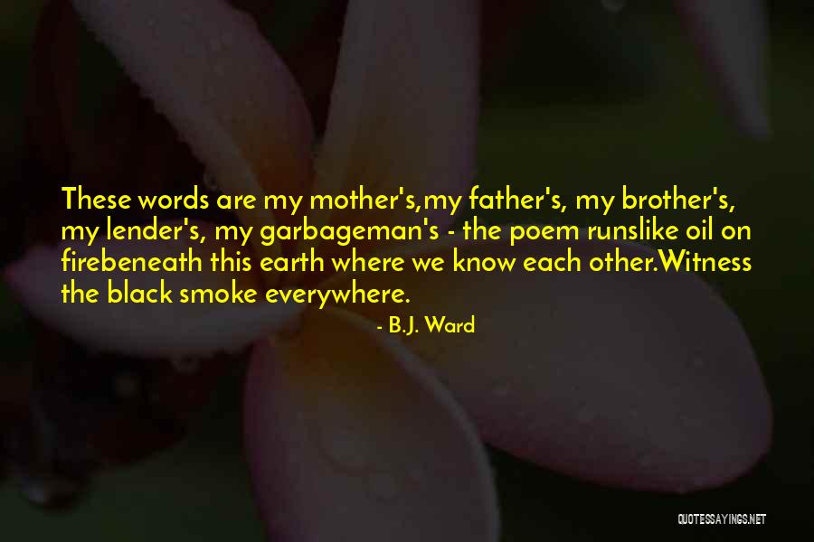 Lacivert Boya Quotes By B.J. Ward Lacivert Boya Quotes By B.J. Ward