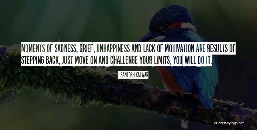 Lack And Limits Quotes By Santosh Kalwar Lack And Limits Quotes By Santosh Kalwar