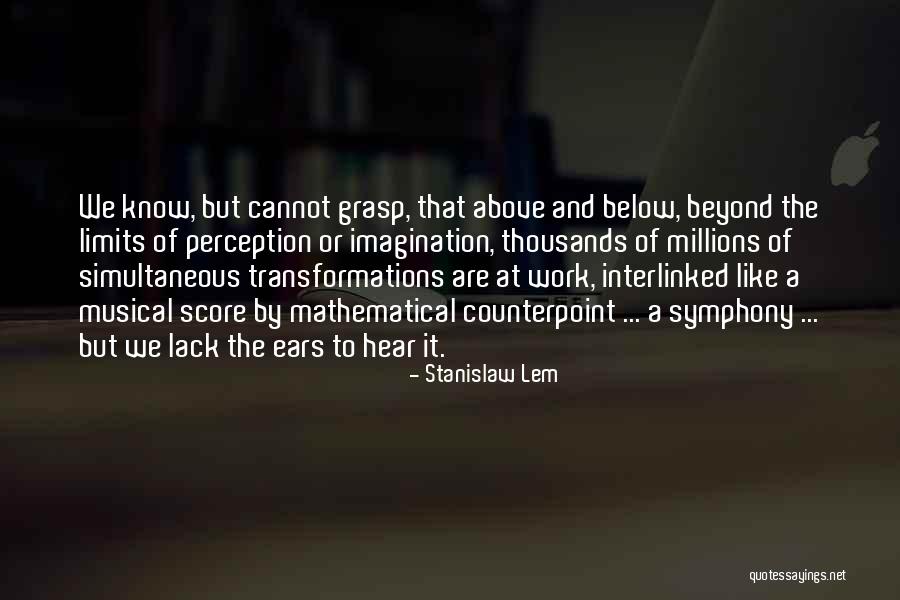 Lack And Limits Quotes By Stanislaw Lem Lack And Limits Quotes By Stanislaw Lem