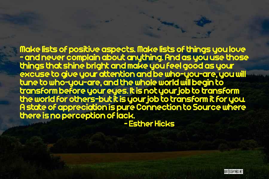 Lack Of Attention Love Quotes By Esther Hicks Lack Of Attention Love Quotes By Esther Hicks