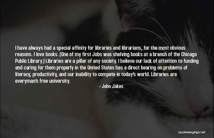 Lack Of Attention Love Quotes By John Jakes Lack Of Attention Love Quotes By John Jakes