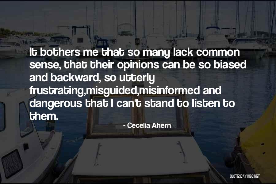 Lack Of Common Sense Quotes By Cecelia Ahern Lack Of Common Sense Quotes By Cecelia Ahern