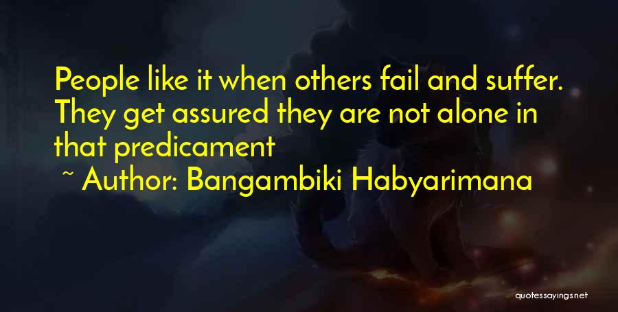 Lack Of Compassion Quotes By Bangambiki Habyarimana