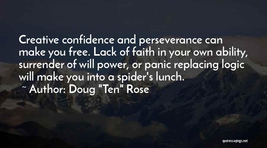 Lack Of Confidence Quotes By Doug 