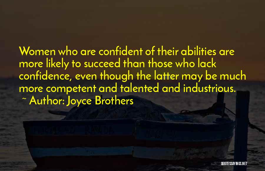 Lack Of Confidence Quotes By Joyce Brothers