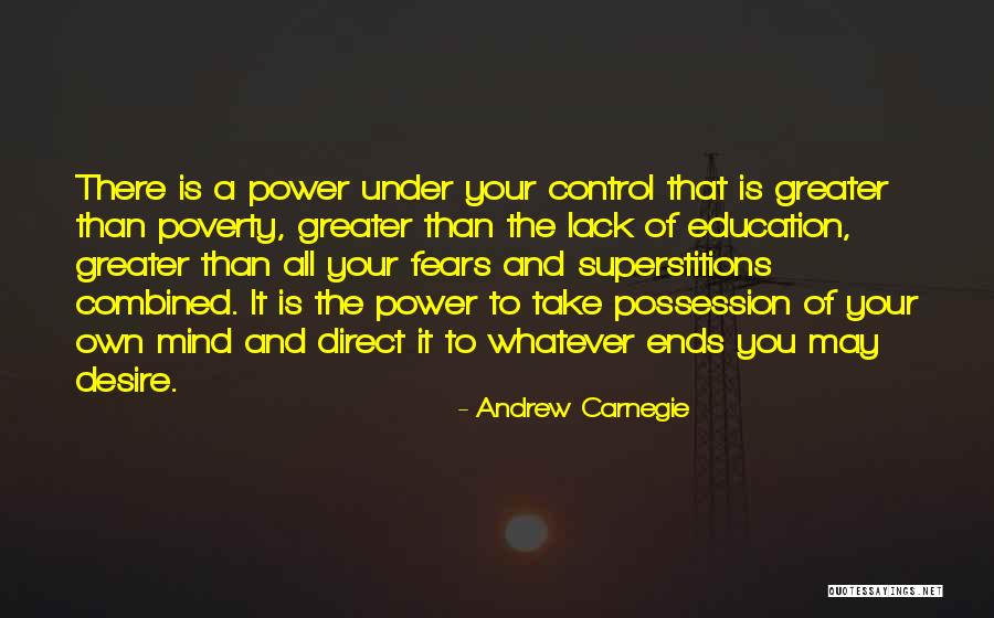 Lack Of Control Quotes By Andrew Carnegie Lack Of Control Quotes By Andrew Carnegie