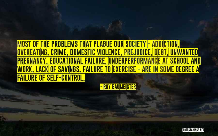 Lack Of Control Quotes By Roy Baumeister Lack Of Control Quotes By Roy Baumeister