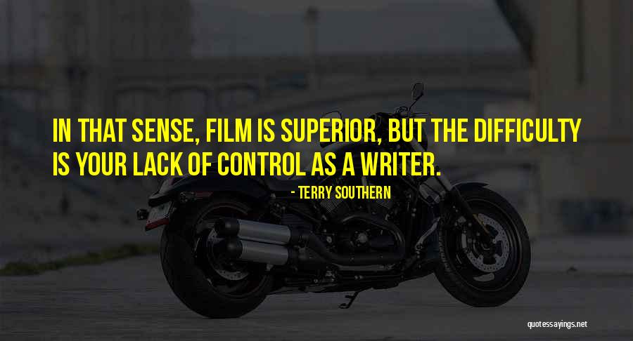 Lack Of Control Quotes By Terry Southern Lack Of Control Quotes By Terry Southern