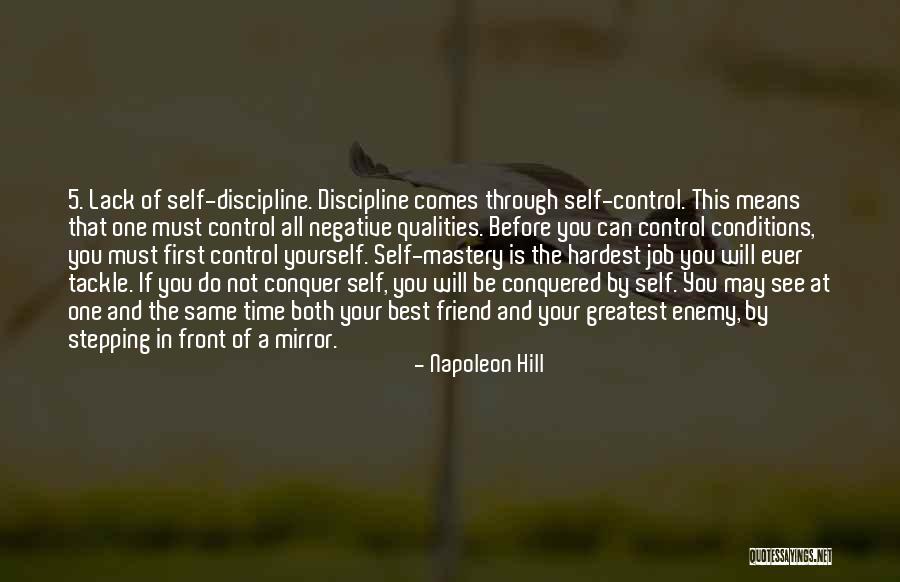 Lack Of Discipline Quotes By Napoleon Hill Lack Of Discipline Quotes By Napoleon Hill