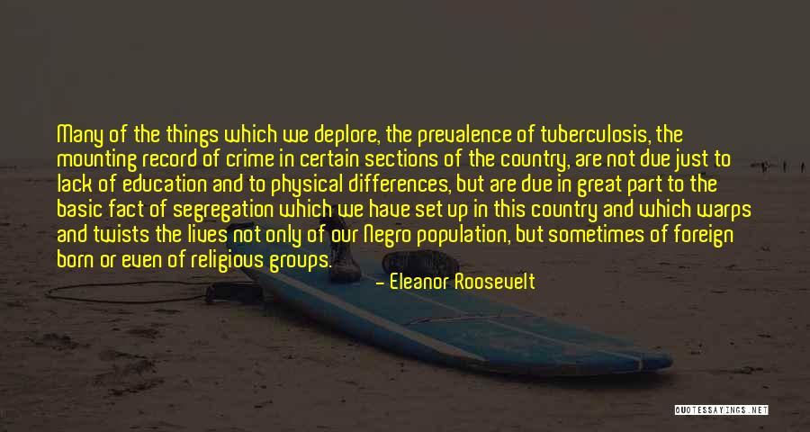 Lack Of Education Quotes By Eleanor Roosevelt Lack Of Education Quotes By Eleanor Roosevelt