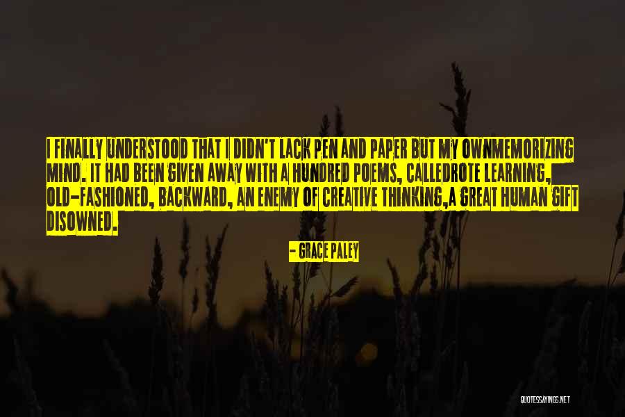 Lack Of Education Quotes By Grace Paley Lack Of Education Quotes By Grace Paley