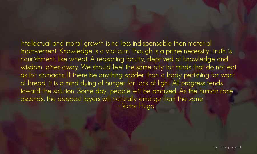 Lack Of Education Quotes By Victor Hugo Lack Of Education Quotes By Victor Hugo