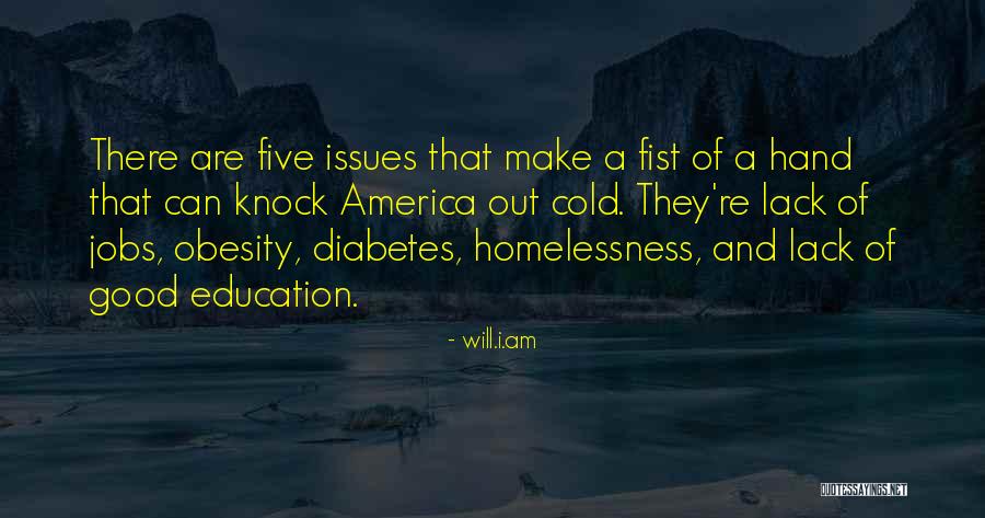 Lack Of Education Quotes By Will.i.am Lack Of Education Quotes By Will.i.am