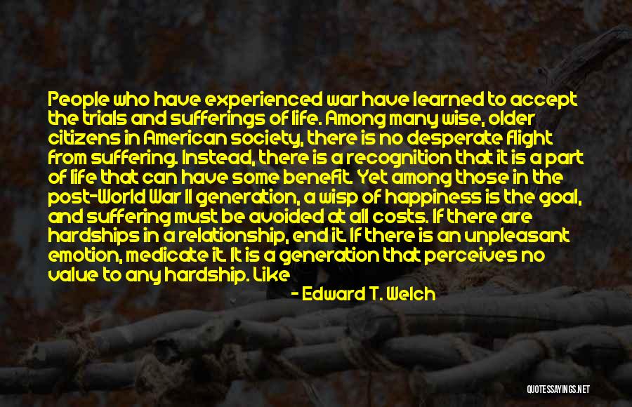 Lack Of Emotion Quotes By Edward T. Welch