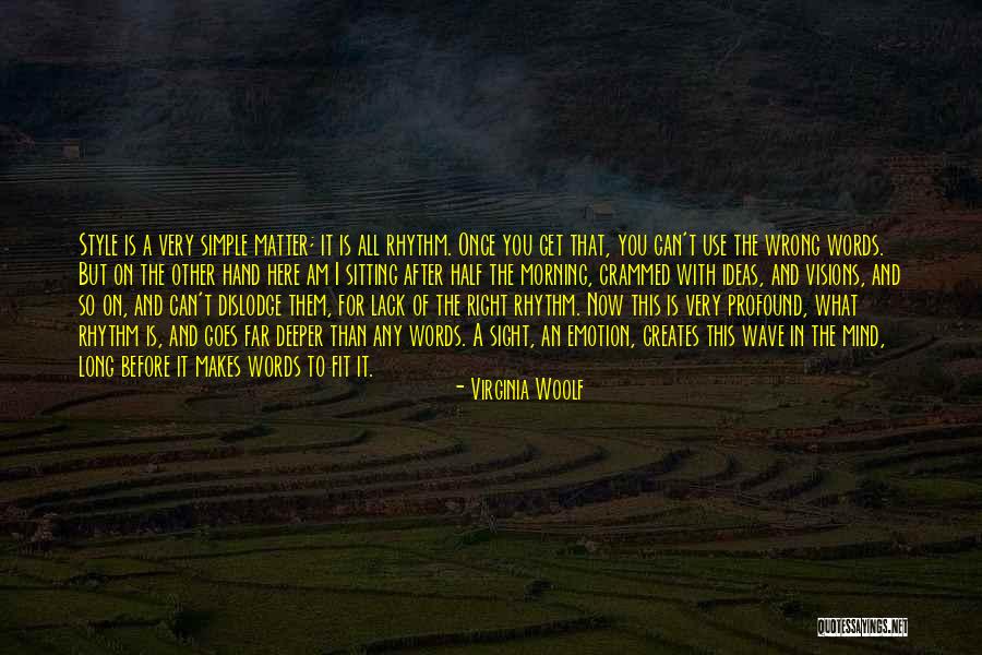 Lack Of Emotion Quotes By Virginia Woolf Lack Of Emotion Quotes By Virginia Woolf