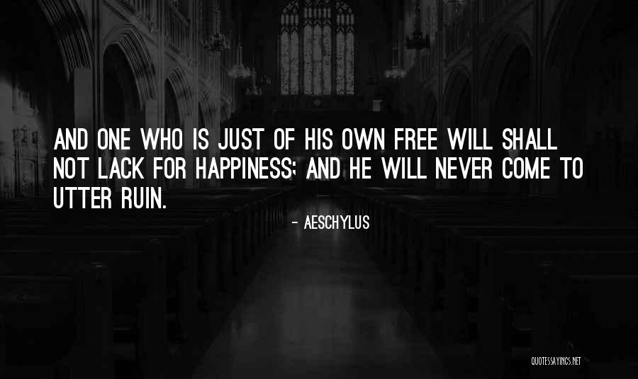 Lack Of Free Will Quotes By Aeschylus Lack Of Free Will Quotes By Aeschylus