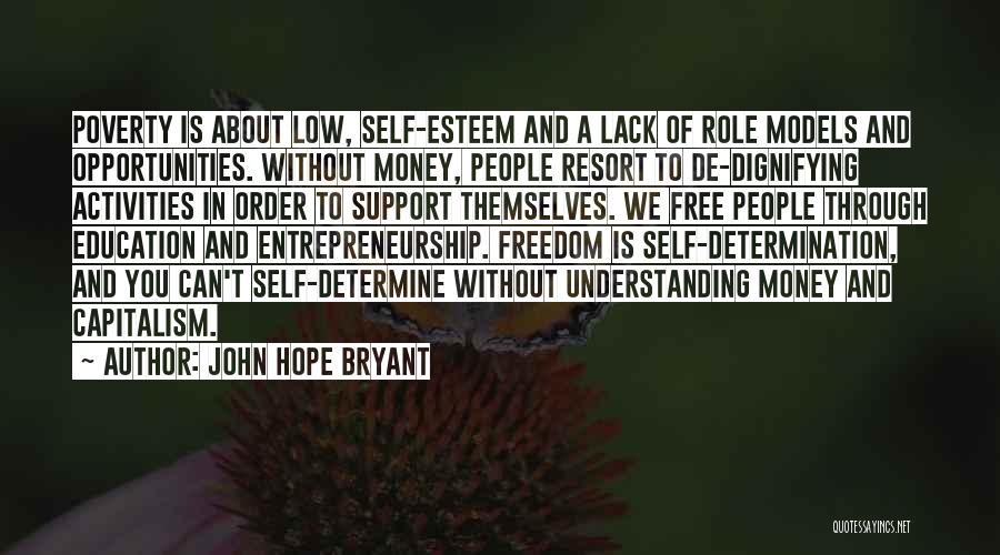 Lack Of Hope Quotes By John Hope Bryant