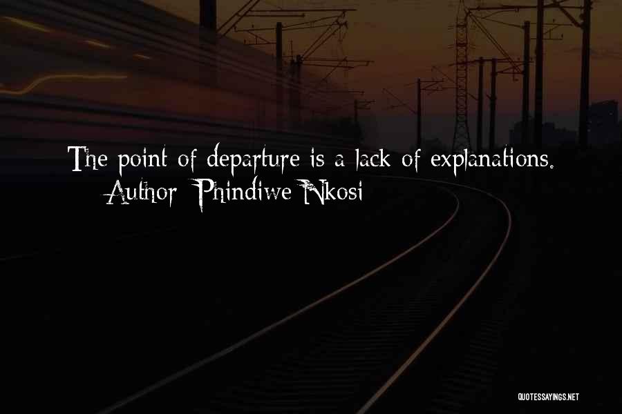 Lack Of Hope Quotes By Phindiwe Nkosi