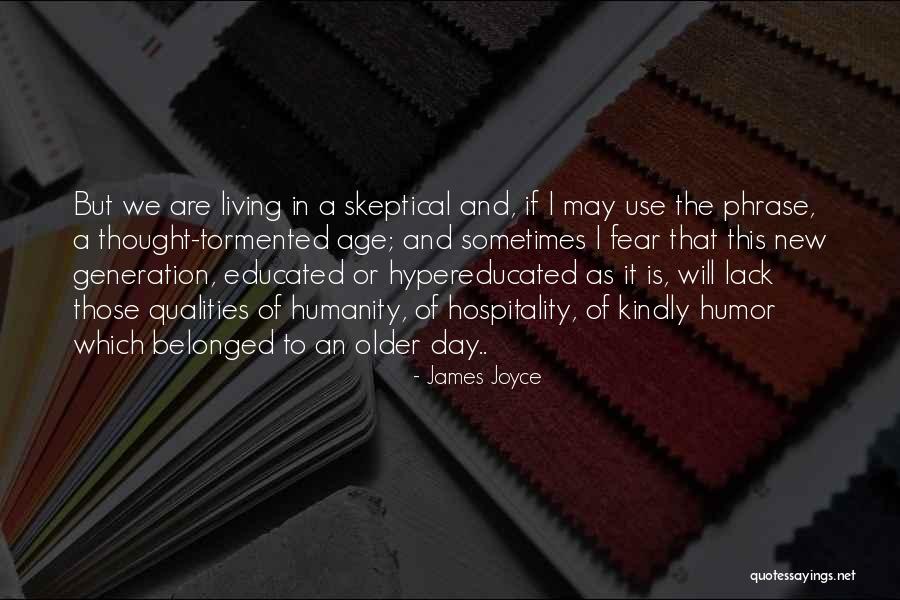 Lack Of Humanity Quotes By James Joyce Lack Of Humanity Quotes By James Joyce