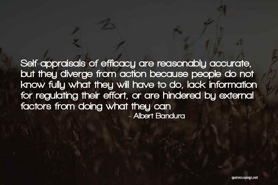 Lack Of Information Quotes By Albert Bandura Lack Of Information Quotes By Albert Bandura