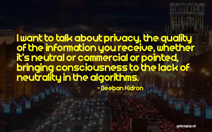 Lack Of Information Quotes By Beeban Kidron Lack Of Information Quotes By Beeban Kidron