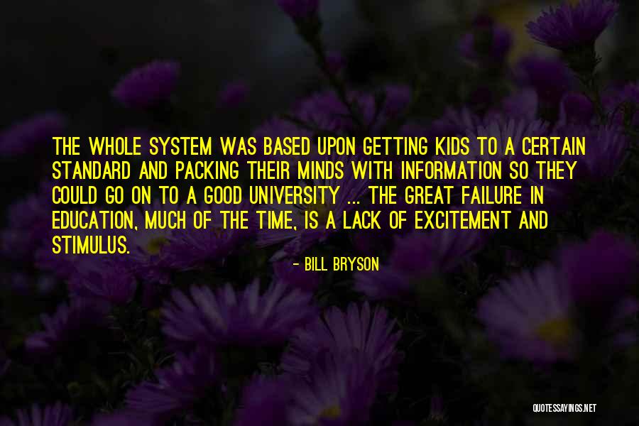 Lack Of Information Quotes By Bill Bryson Lack Of Information Quotes By Bill Bryson