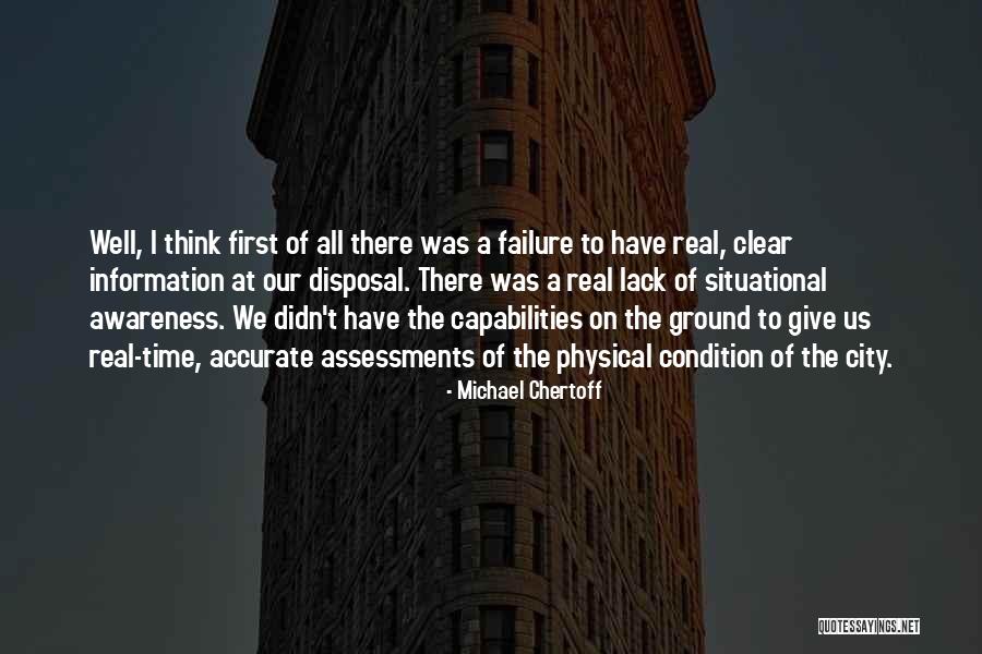 Lack Of Information Quotes By Michael Chertoff Lack Of Information Quotes By Michael Chertoff