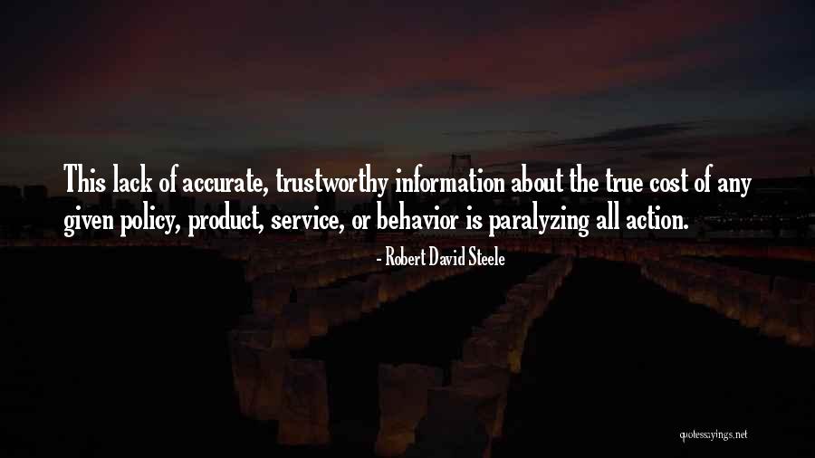 Lack Of Information Quotes By Robert David Steele Lack Of Information Quotes By Robert David Steele