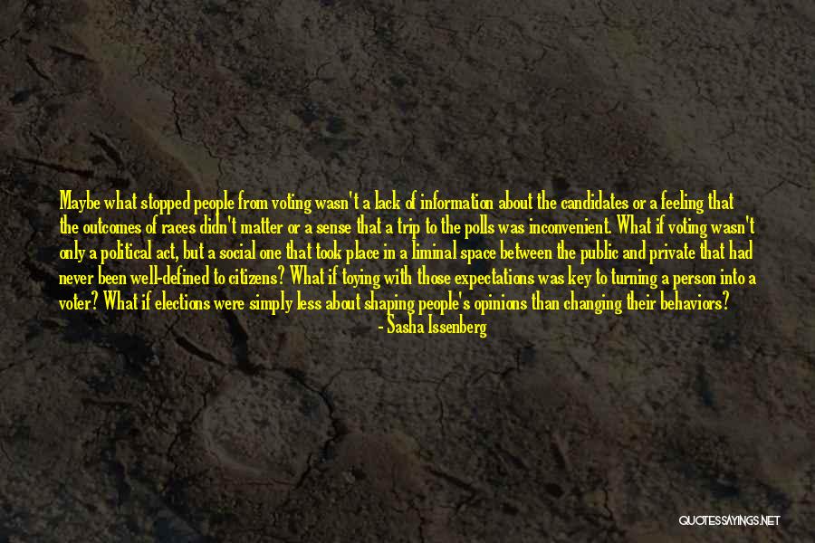 Lack Of Information Quotes By Sasha Issenberg Lack Of Information Quotes By Sasha Issenberg
