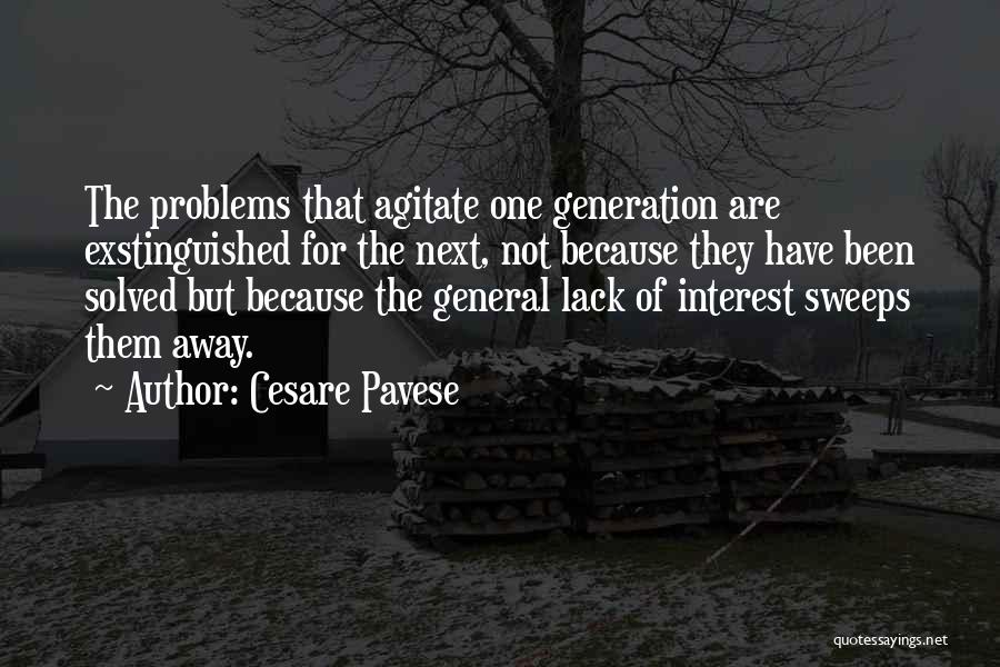 Lack Of Interest Quotes By Cesare Pavese