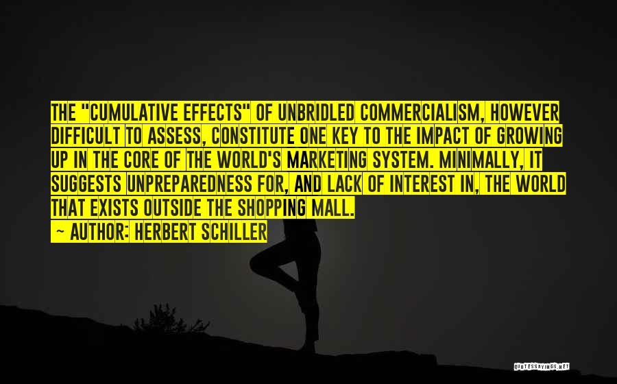 Lack Of Interest Quotes By Herbert Schiller