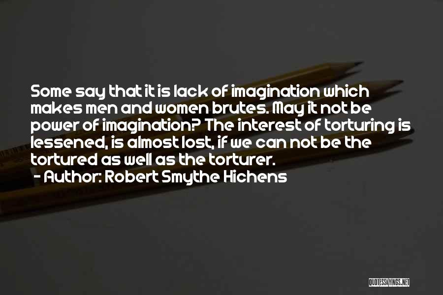 Lack Of Interest Quotes By Robert Smythe Hichens