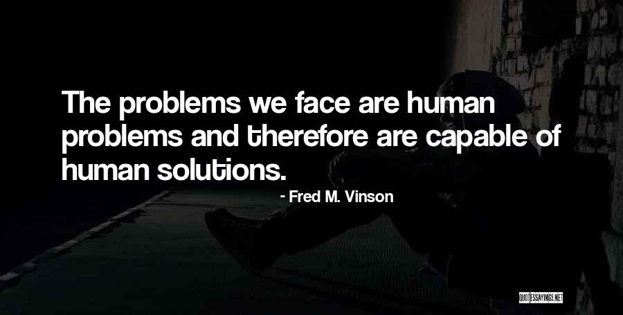 Lack Of Judgement Quotes By Fred M. Vinson Lack Of Judgement Quotes By Fred M. Vinson