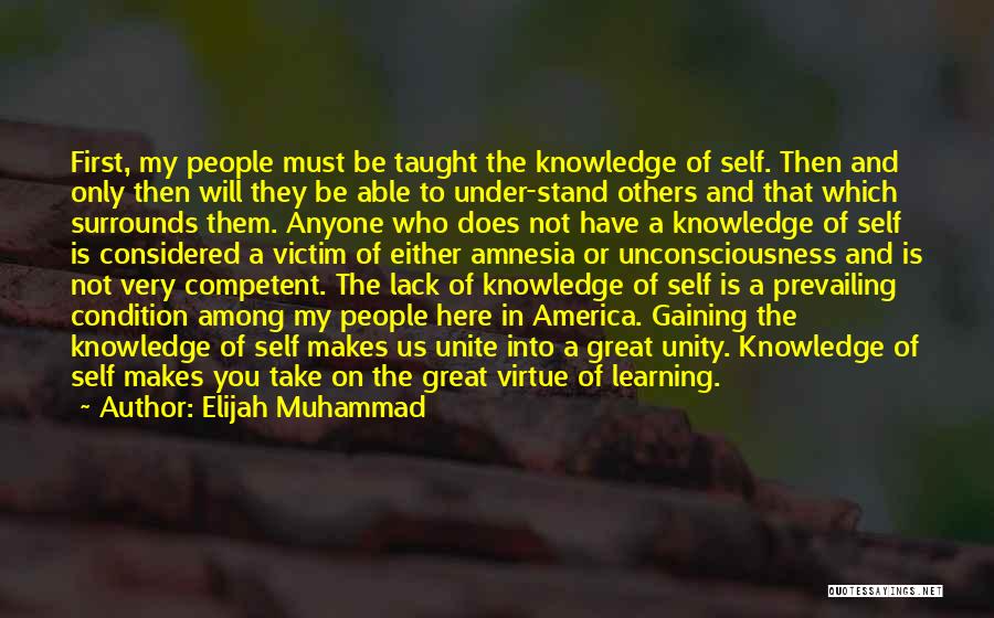 Lack Of Knowledge Quotes By Elijah Muhammad