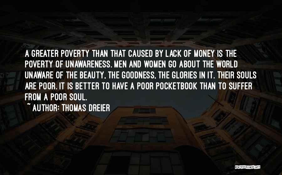 Lack Of Knowledge Quotes By Thomas Dreier