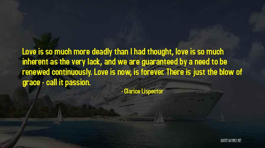 Lack Of Love Quotes By Clarice Lispector Lack Of Love Quotes By Clarice Lispector