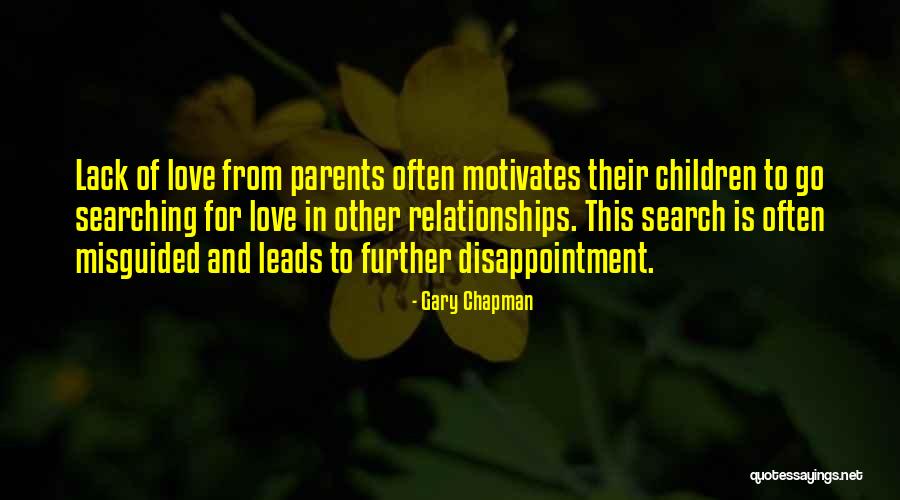 Lack Of Love Quotes By Gary Chapman Lack Of Love Quotes By Gary Chapman