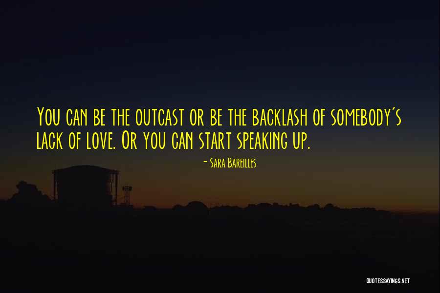 Lack Of Love Quotes By Sara Bareilles Lack Of Love Quotes By Sara Bareilles