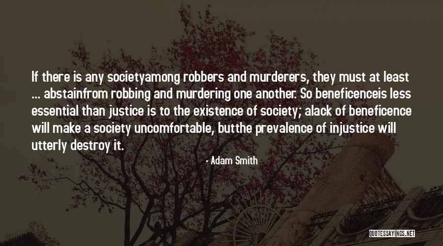 Lack Of Morality Quotes By Adam Smith