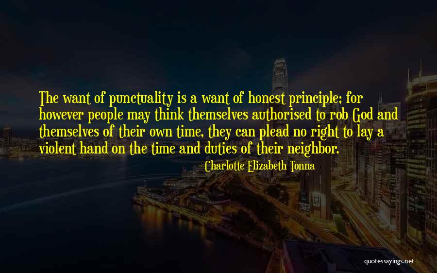Lack Of Punctuality Quotes By Charlotte Elizabeth Tonna Lack Of Punctuality Quotes By Charlotte Elizabeth Tonna